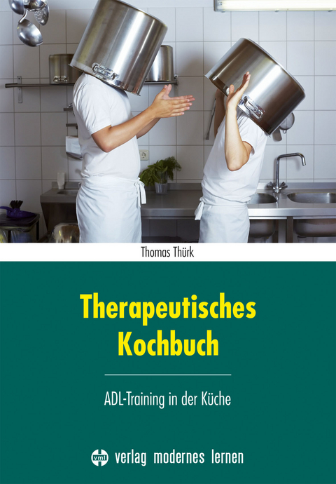 Therapeutisches Kochbuch - Thomas Th&uuml;rk