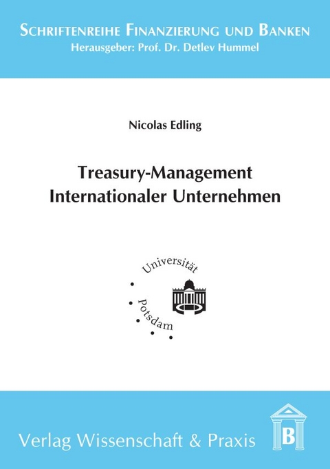 Treasury-Management Internationaler Unternehmen. - Nicolas Edling