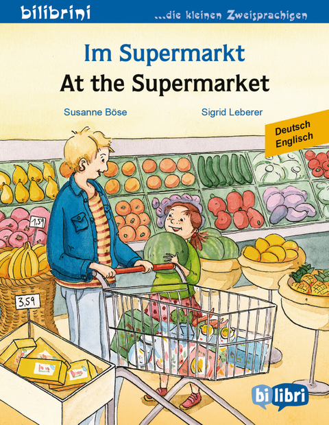 Im Supermarkt (Deutsch-Englisch) - Susanne B&ouml;se