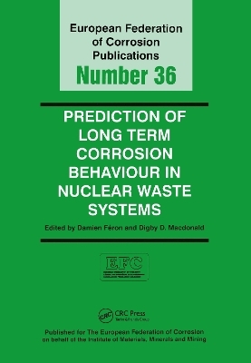 Prediction of Long Term Corrosion Behaviour in Nuclear Waste Systems EFC 36 - Damien Feron