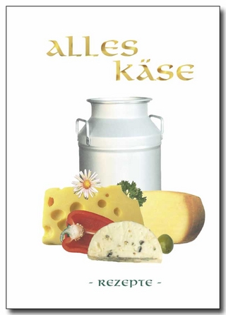 Alles Käse