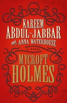 Mycroft Holmes - Kareem Abdul-Jabbar