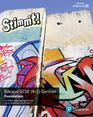 Stimmt! Edexcel GCSE German Foundation Student Book -  Harriette Lanzer