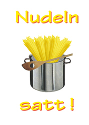 Nudeln satt!