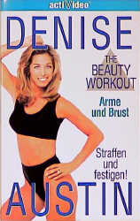 The Beauty Workout - Denise Austin