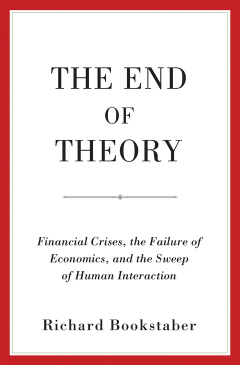 The End of Theory - Richard Bookstaber