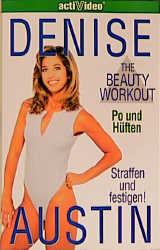 The Beauty Workout - Denise Austin