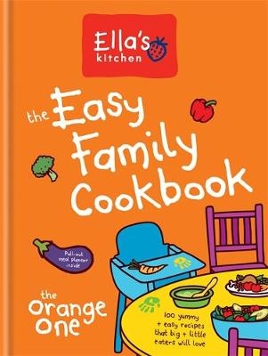 Ella's Kitchen: The Easy Family Cookbook -  Ella's Kitchen