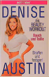 The Beauty Workout - Denise Austin