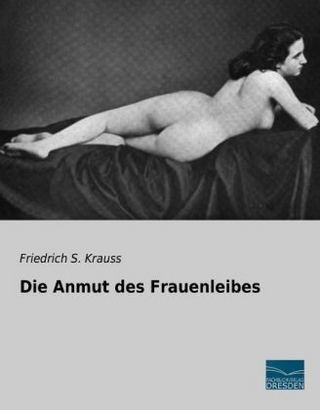 Die Anmut des Frauenleibes