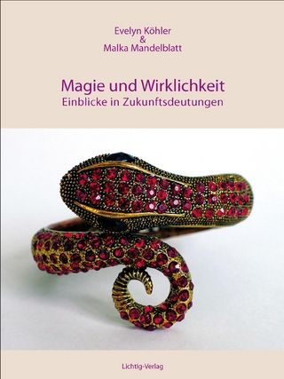 Magie & Wirklichkeit