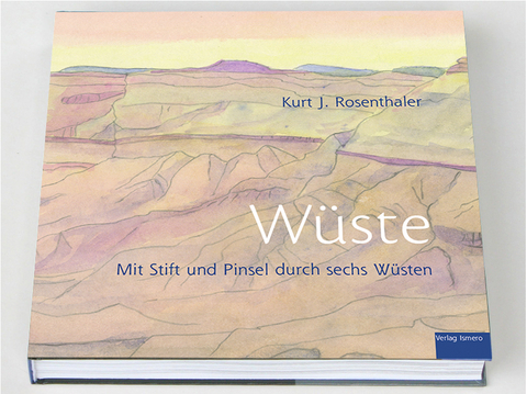 W&uuml;ste - Kurt J. Rosenthaler