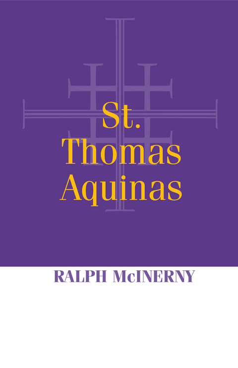 St. Thomas Aquinas - Ralph McInerny
