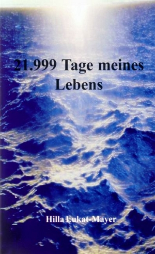 21999 Tage meines Lebens