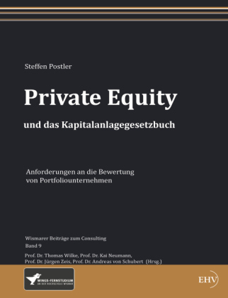 Private Equity und das Kapitalanlagegesetzbuch - Steffen Postler