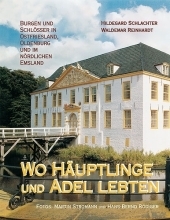 Wo H&auml;uptlinge und Adel lebten - Hildegard Schlachter, Waldemar Reinhardt