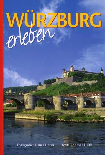 W&uuml;rzburg erleben. Japanische Ausgabe - Peter Schreiber
