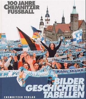 100 Jahre Chemnitzer Fussball