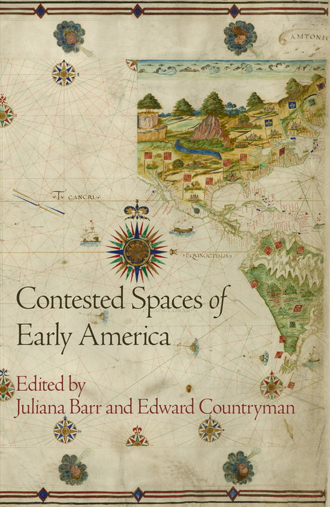 Contested Spaces of Early America - 