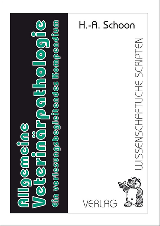 Allgemeine Veterinärpathologie