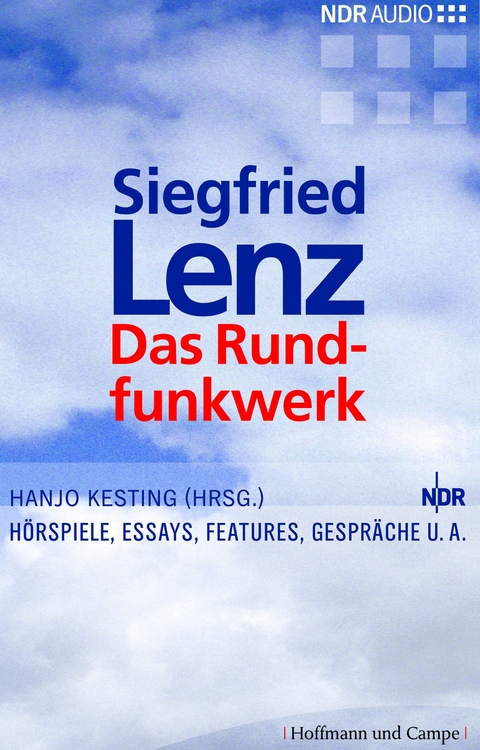 Das Rundfunkwerk - Siegfried Lenz