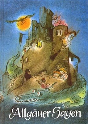 Allg&auml;uer Sagen - Alfred Weitnauer, Hermann Endr&ouml;s