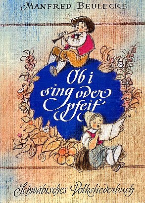 Ob i sing oder pfeif - Manfred Beulecke