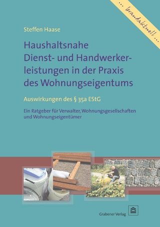 Haushaltsnahe Dienst- und Handwerkerleistungen in der Praxis des Wohnungseigentums