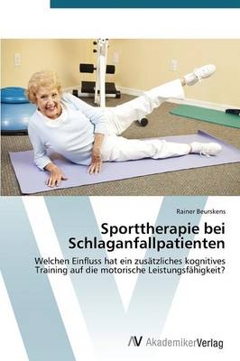 Sporttherapie bei Schlaganfallpatienten