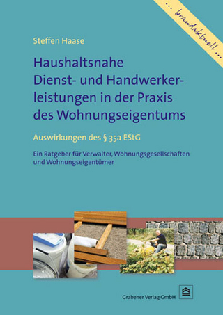 Haushaltsnahe Dienst- und Handwerkerleistungen in der Praxis des Wohnungseigentums