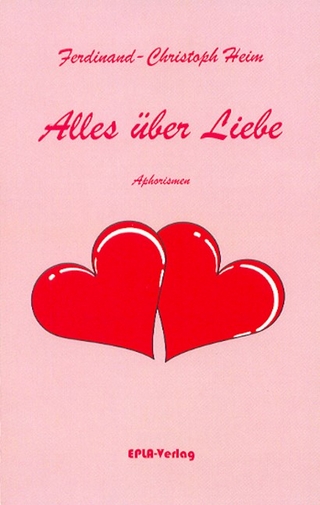 Alles über Liebe