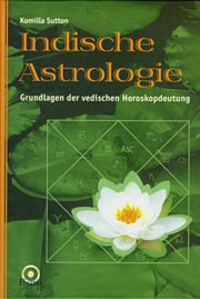 Indische Astrologie - Komilla Sutton