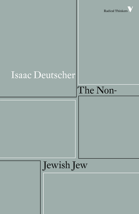 The Non-Jewish Jew - Isaac Deutscher