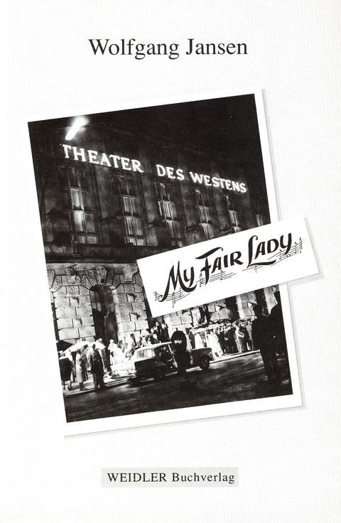 My Fair Lady - Wolfgang Jansen