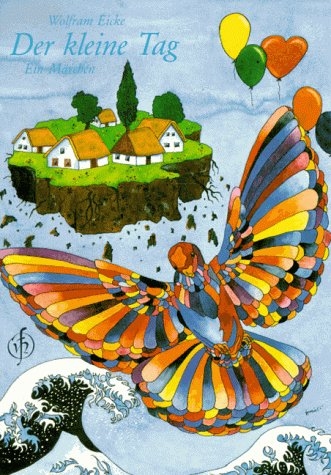 Der kleine Tag - Wolfram Eicke