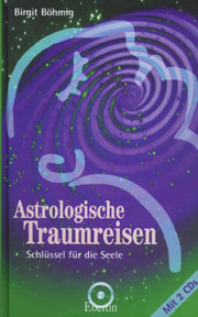 Astrologische Traumreisen