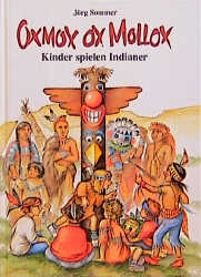 Oxmox ox mollox - J&ouml;rg Sommer