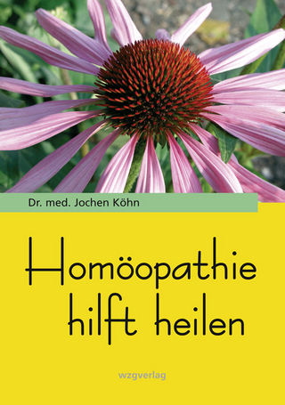 Homöopathie hilft heilen