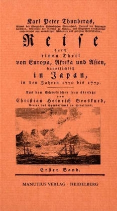 Reise durch einen Theil von Europa, Afrika und Asien, hauptsächlich in Japan, in den Jahren 1770-1779