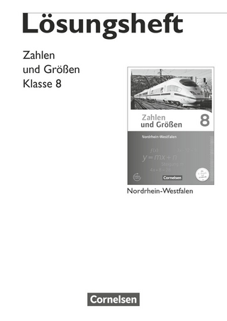 Zahlen und Größen - Nordrhein-Westfalen Kernlehrpläne - Ausgabe 2013 - 8. Schuljahr