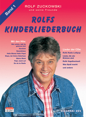 Rolfs Kinderliederbuch. Melodie, Akkorde, Gitarrengriffe / Rolfs Kinderliederbuch. Melodie, Akkorde, Gitarrengriffe - Rolf Zuckowski