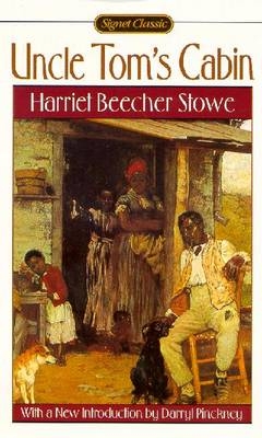 Uncle Tom's Cabin, or, Life among the Lowly - Harriet Beecher Stowe
