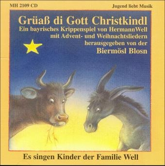 Gr&uuml;ass di Gott Christkindl. CD - Hermann Well