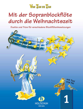 Mit der Sopranblockflöte durch die Weihnachtszeit 1