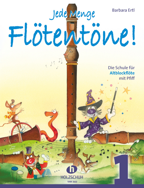 Jede Menge Fl&ouml;tent&ouml;ne! 1 - Barbara Ertl