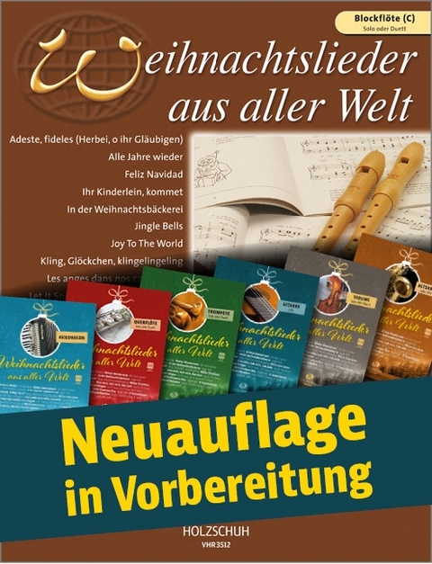 Weihnachtslieder aus aller Welt - Sopranblockfl&ouml;te - 