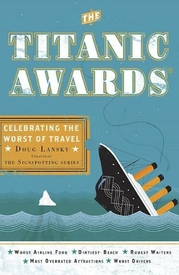 The Titanic Awards - Doug Lansky