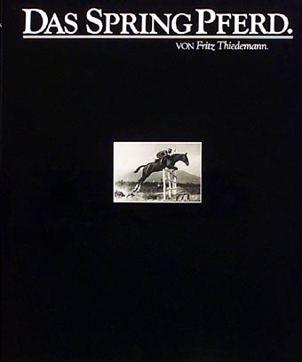 Das Springpferd - Fritz Thiedemann