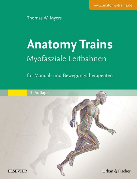 Anatomy Trains - Thomas W Myers