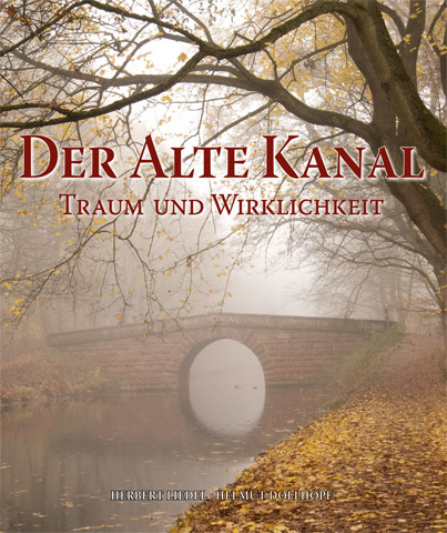 Der Alte Kanal - Herbert Liedel, Helmut Dollhopf, Kurt Endres, J&uuml;rgen Franzke, Klaus Schamberger
